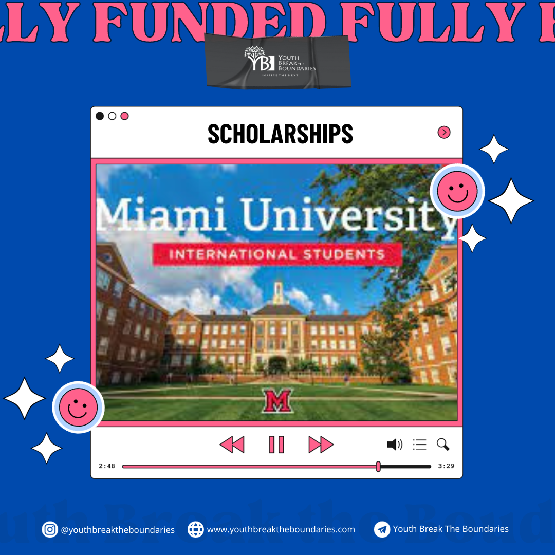 Miami University Presidential Fellowship Program in the USA 2024