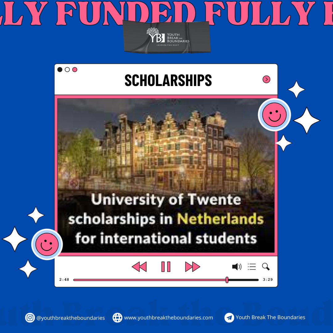 University of Twente Scholarship 2024 in the Netherlands