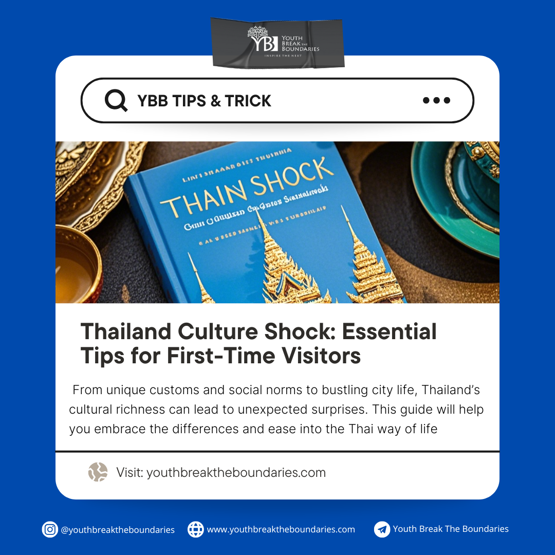 Thailand Culture Shock: Essential Tips for First-Time Visitors