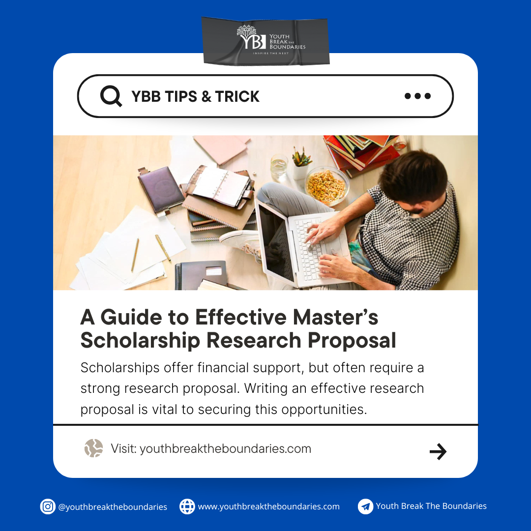 A Guide to Effective Master’s Scholarship Research Proposal