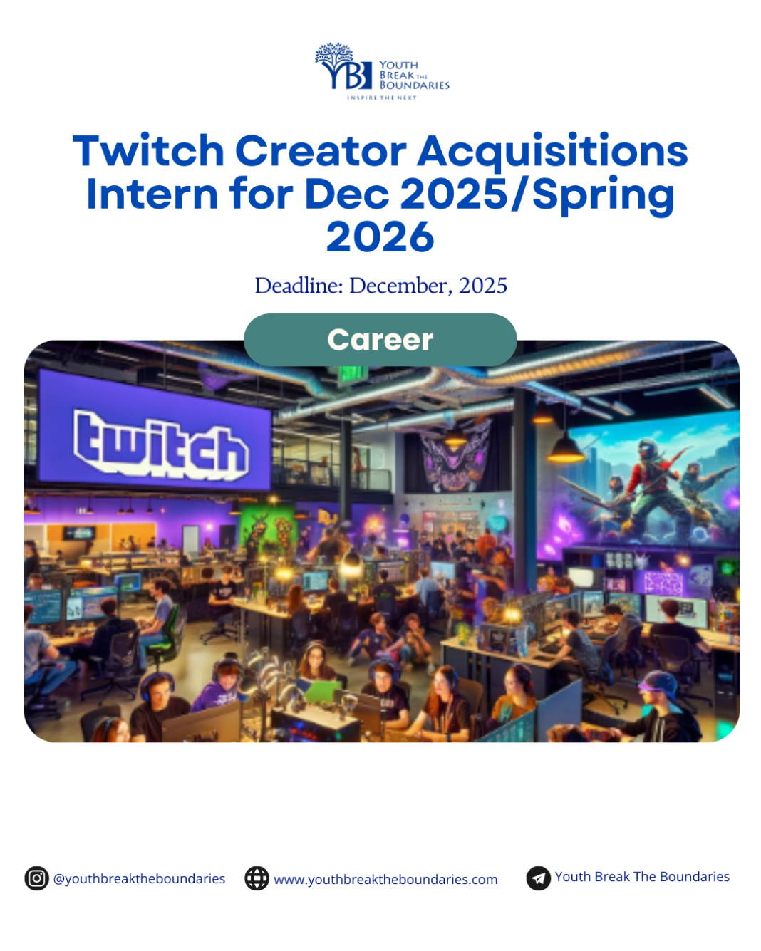 Twitch Creator Acquisitions Intern (Dec 2025/Spring 2026)