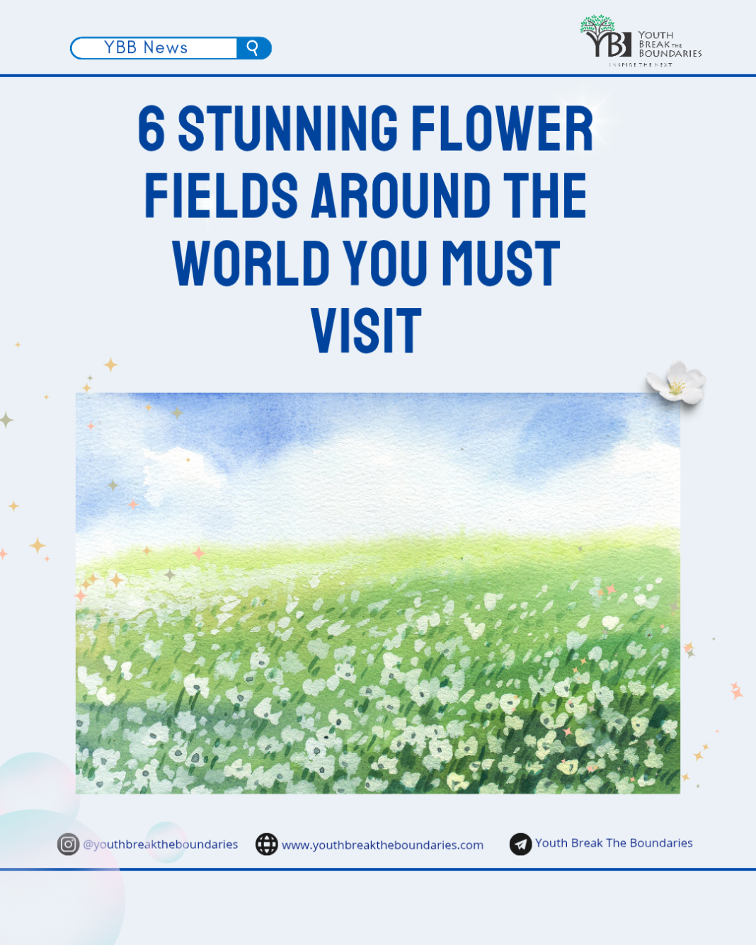 6 Stunning Flower Fields Around the World You Must Visit