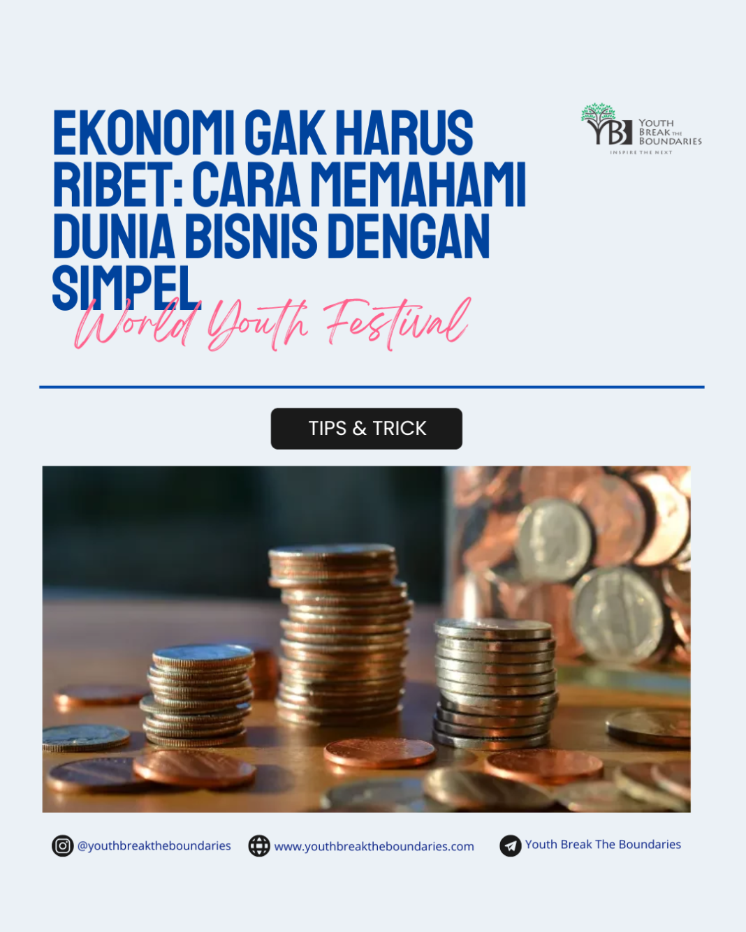 Ekonomi Gak Harus Ribet: Cara Memahami Dunia Bisnis dengan Simpel
