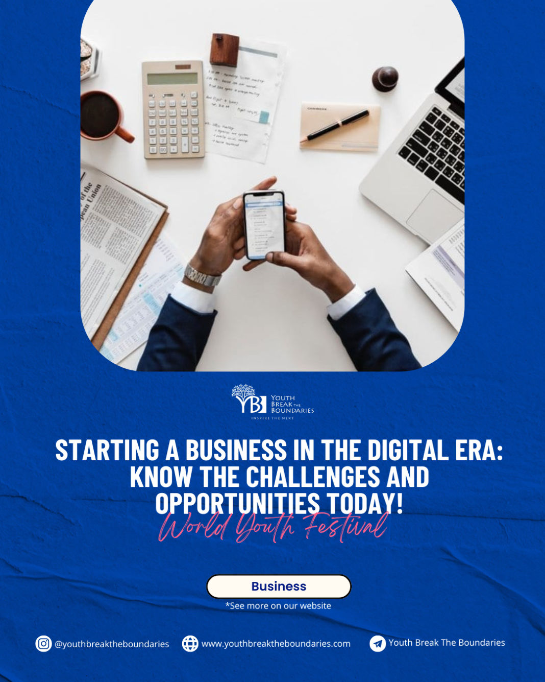 Starting a Business in the Digital Era: Know the Challenges and Opportunities Today!