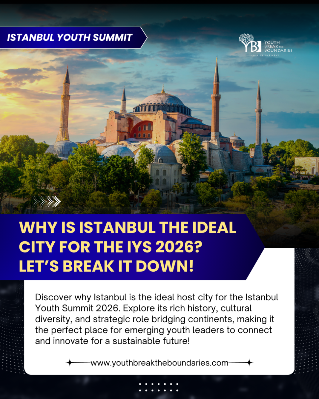 Why is Istanbul The Ideal City for The IYS 2026? Let’s Break It Down!