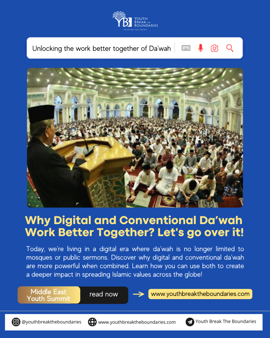 Why Digital and Conventional Da’wah Work Better Together? Let’s go over it!