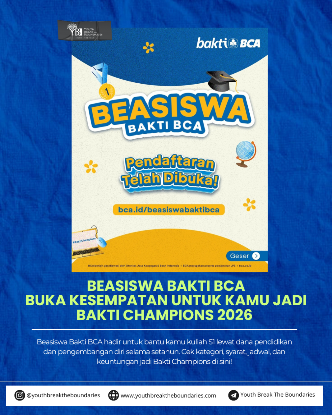 Beasiswa Bakti BCA Buka Kesempatan untuk Kamu Jadi Bakti Champions 2026