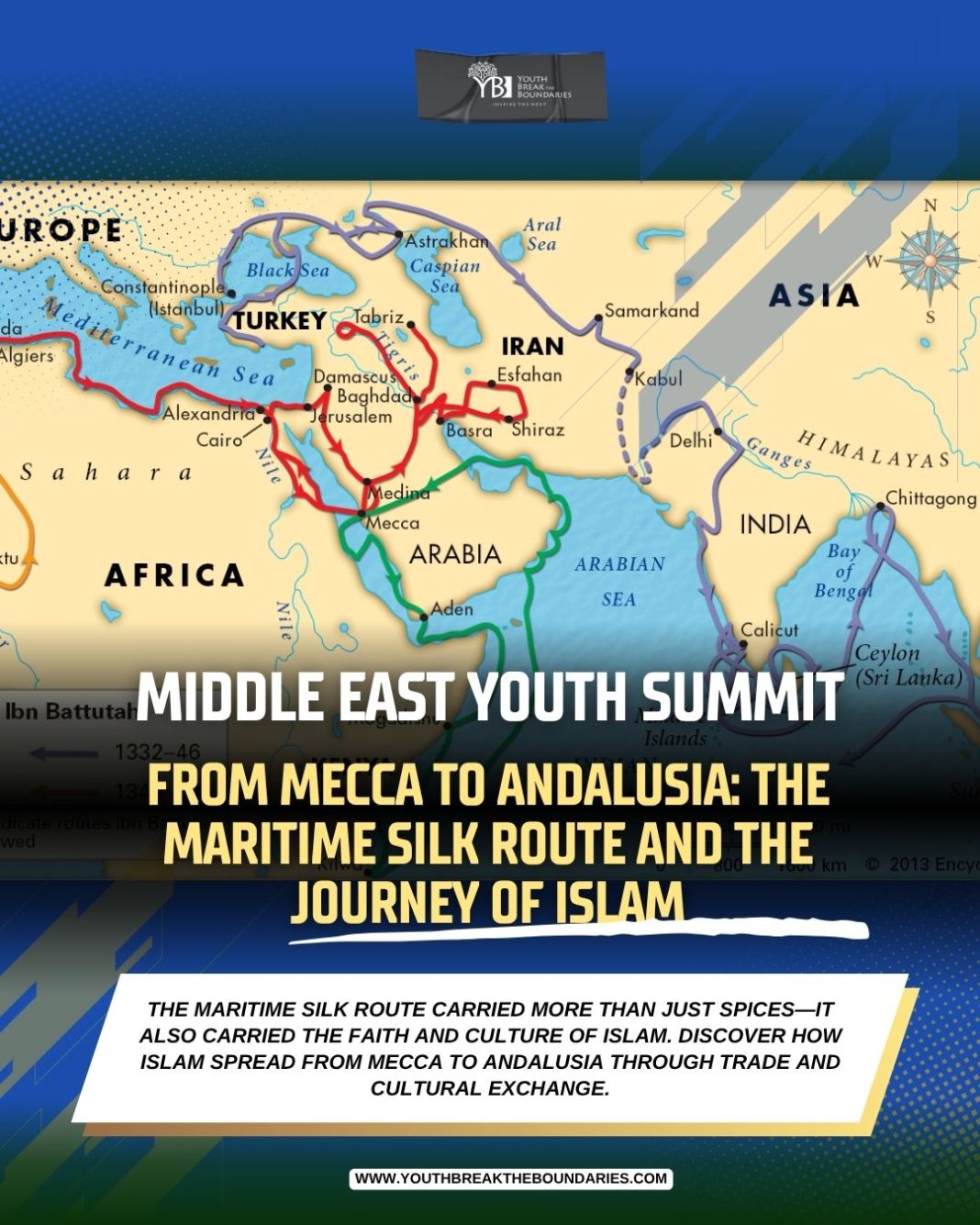 From Mecca to Andalusia: The Maritime Silk Route and the Journey of Islam
