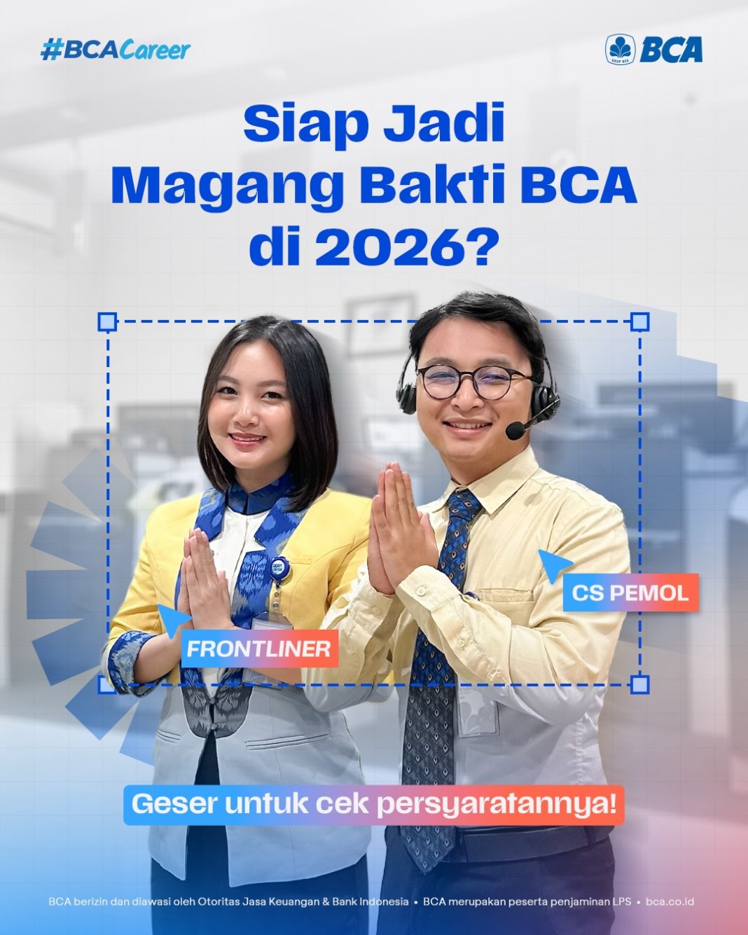 Magang Bakti BCA 2026 Resmi Dibuka untuk Fresh Graduate