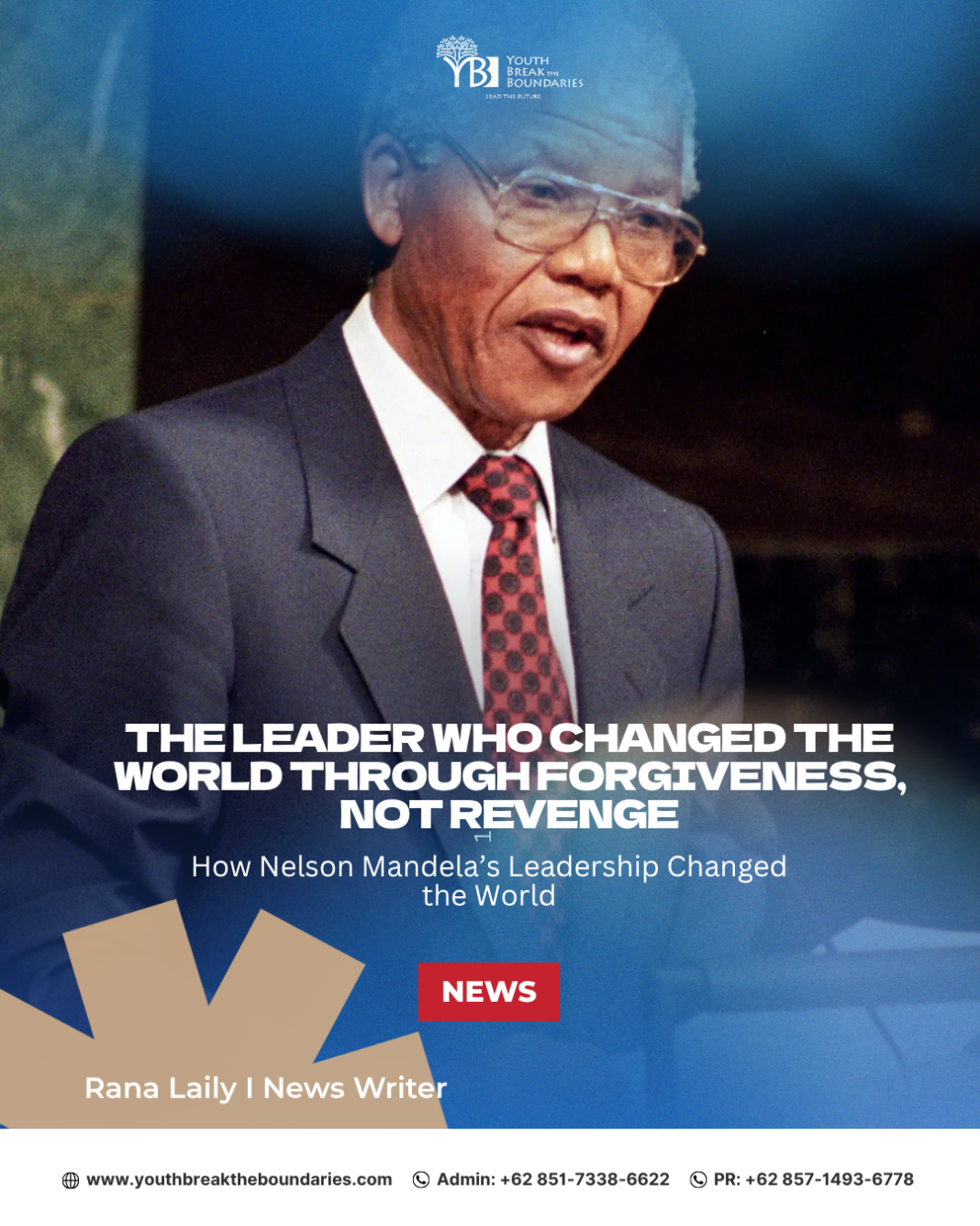 How Nelson Mandela’s Leadership Changed the World